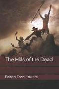 The Hills of the Dead