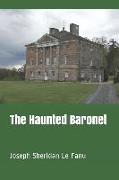 The Haunted Baronet