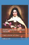 Praying the Rosary with Saint Therese: Prayers of a Mother's Heart