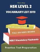Hsk Level 2 Vocabulary List 2019: Hsk Practice Test Preparation for Level 2. Full Vocab Flashcards Standard Course Which Is Hsk1 Basic 150 Chinese Wor