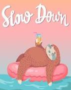 Slow Down: Cute Pink Sloth on Vacation Composition Notebook