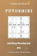 Puzzles for Brain - Futoshiki 200 Easy Puzzles 5x5 Vol.11