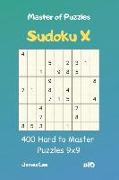 Master of Puzzles Sudoku X - 400 Hard to Master Puzzles 9x9 Vol.10