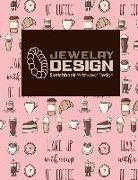 Jewelry Design Sketchbook: Wristwear Design