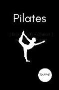 Pliates for Life: Daily Journal for Women Into Fitness