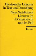 Neue Sachlichkeit, Literatur im 3. Reich und im Exil