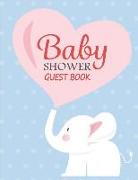 Baby Shower Guest Book: Guest Signing Book Welcome New Baby - Elephant