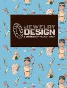 Jewelry Design Sketchbook: Wristwear Design