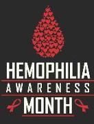 Hemophilia Awareness Month: Notebook 100 Pages Blank Lined Paper