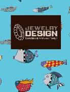 Jewelry Design Sketchbook: Wristwear Design