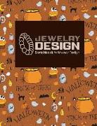 Jewelry Design Sketchbook: Wristwear Design