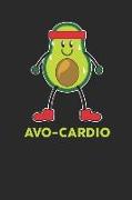 Avo-Cardio: Notizbuch - Journal - Tagebuch - 110 Linierte Seiten - Sportlich Avocardo