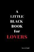 A Little Black Book for Lovers: The Lovers Edition