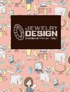 Jewelry Design Sketchbook: Wristwear Design