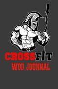 Crossfit Wod Journal: Spartan Warrior. Workout Log Book and Tracker. Wod Logbook