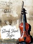 Blank Sheet Music: Music Manuscript Paper - Staff Paper - Perfect Bound Notebook for Composers - Musicians - Songwriters - Teachers and S