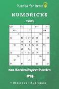 Puzzles for Brain - Numbricks 200 Hard to Expert Puzzles 11x11 Vol. 19