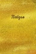 Notizen: Goldenes Notizbuch - Golden Book - Für Meine Gedanken: Das Besondere Einschreibbuch Tagebuch - Notebook - Skizzen - Bl