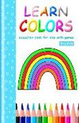 Learn Colors: Education Book for Kids with Games