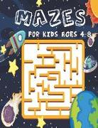 Mazes for Kids Ages 4-8: A Maze Activity Book for Kids