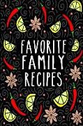 Favorite Family Recipes: Blank Recipe Book to Write in