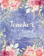 Teacher Lesson Planner 2019-2020: Teacher Plan Book July 2019-June 2020 Weekly Planner School Monthly Calendar Academic Record Book