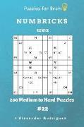 Puzzles for Brain - Numbricks 200 Medium to Hard Puzzles 12x12 Vol. 22