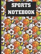 Sports Notebook: Sports Balls Composition Notebook Lined College Ruled Workbook for Journaling 8.5 X 11 Inches, 100 Pages Softcover Jou