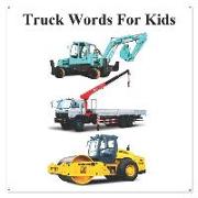 Truck Words for Kids: Picture Truck Words (English Chinese Language)