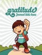 Gratitude Journal Kids Teens: Daily Writing Today I Am Grateful for Daily Prompts and Questions Happy Children Design