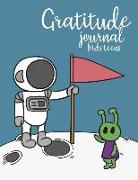 Gratitude Journal Kids Teens: Gratitude Journal Notebook Diary Record for Children Boys Girls with Daily Prompts to Writing and Practicing Astronaut