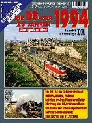 EK-Themen 57: Die Deutsche Bahn vor 25 Jahren - 1994 Ausgabe Ost