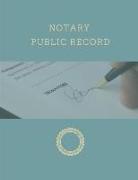 Notary Public Record: Notary Journal, 120 Pages, 8.5x11