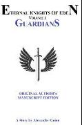 Volume 1: Guardians: Eternal Knights of Eden