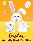 Easter Activity Book for Kids: Easter Egg Rabbit Coloring, Maze, Wordsearch Ages 4-12