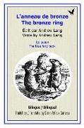 L'Anneau de Bronze: The Bronze Ring
