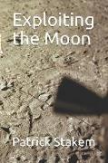 Exploiting the Moon