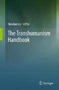 The Transhumanism Handbook