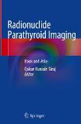 Radionuclide Parathyroid Imaging