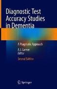 Diagnostic Test Accuracy Studies in Dementia