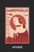 Guineapigzilla - Notebook: Liniertes Mehrschweinchen Notizbuch & Schreibheft Für Frauen Männer Und Kinder. Eine Tolle Geschenk Idee Für Alle Meer