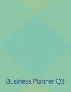 Business Planner Q3: July to September