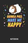 Guinea Pigs Make Me Happy - Notebook: Liniertes Retro 90er Mehrschweinchen Notizbuch & Schreibheft Für Frauen Männer Und Kinder. Eine Tolle Geschenk I