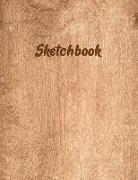 Sketchbook: Wooden Wood Texture Pattern: 120 Pages of 8.5" X 11" Blank Paper for Drawing, Sketching and Doodling, Glossy Softcover