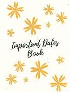 Important Dates Book: Record All Your Important Dates to Remember (Volume 2)