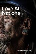 Love All Nations: Respectful Cultural Photography