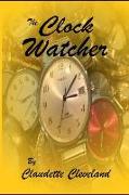 The Clock Watcher