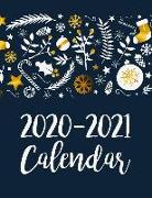 2020-2021 Calendar: 2 Year Jan 2020 - Dec 2021 Daily Weekly Monthly Calendar Planner for to Do List Academic Schedule Agenda Logbook or St