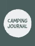 Camping Journal: RV Camping Diary and Activity Book for Campers RV Lovers (Volume 8)