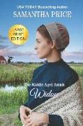 The Middle-Aged Amish Widow Large Print: Amish Romance